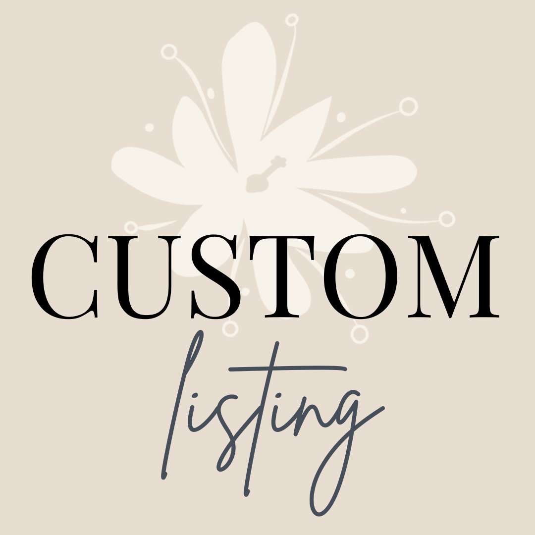 Custom listing for Elayna.