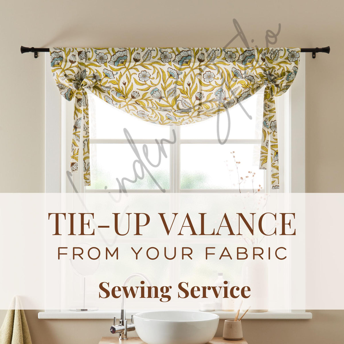 Decorative tie-up valance on a window with text about sewing service.