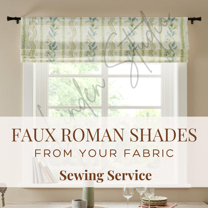 Faux roman shade with decorative pattern over a window, with text about fabric sewing service.